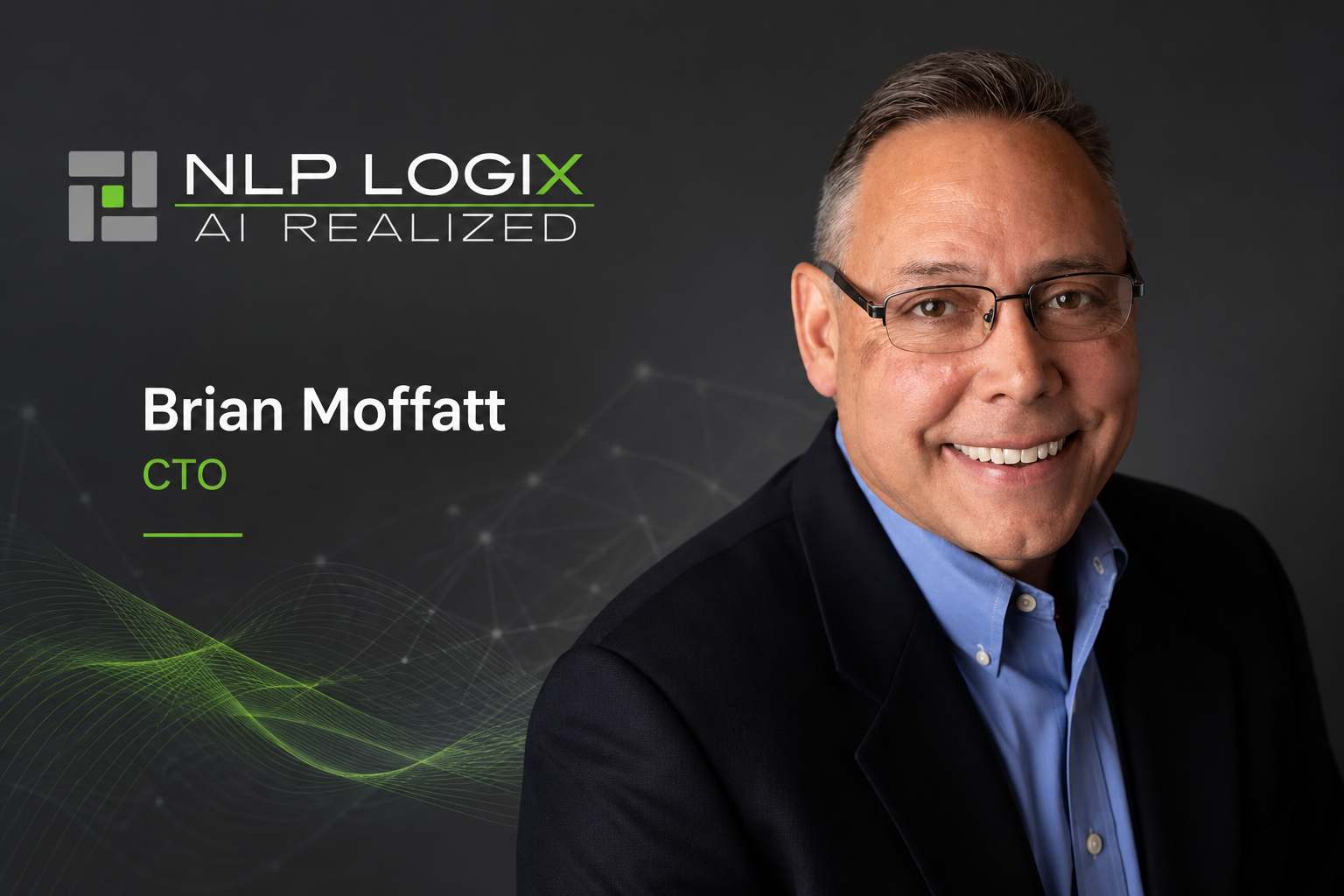 Brian Moffatt Joins NLP Logix as Chief Technology Officer