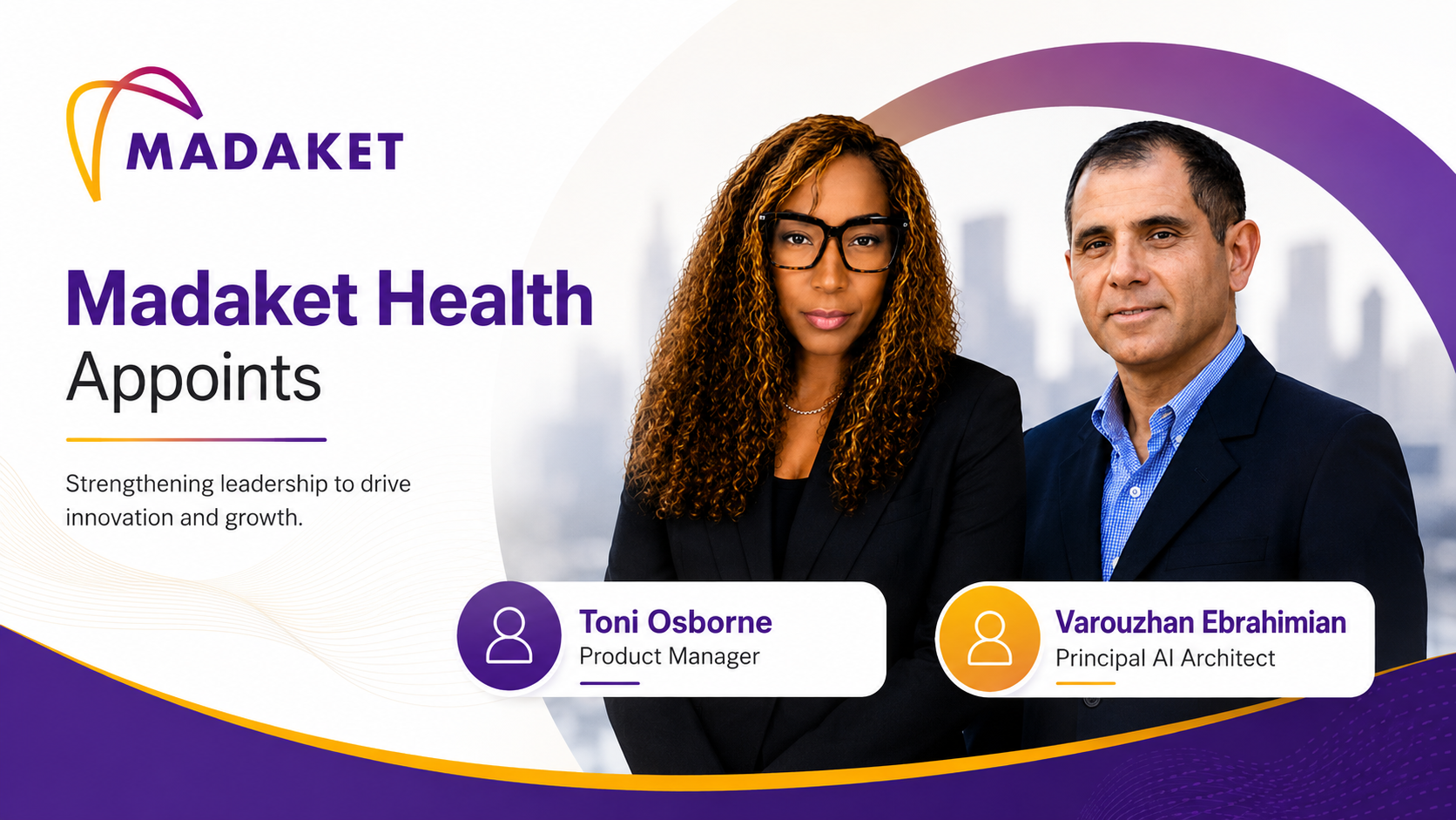 Madaket Health Appoints Varouzhan Ebrahimian and Toni Osborne to Leadership Roles